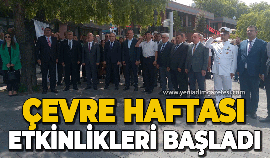 Çevre Haftası etkinlikleri başladı