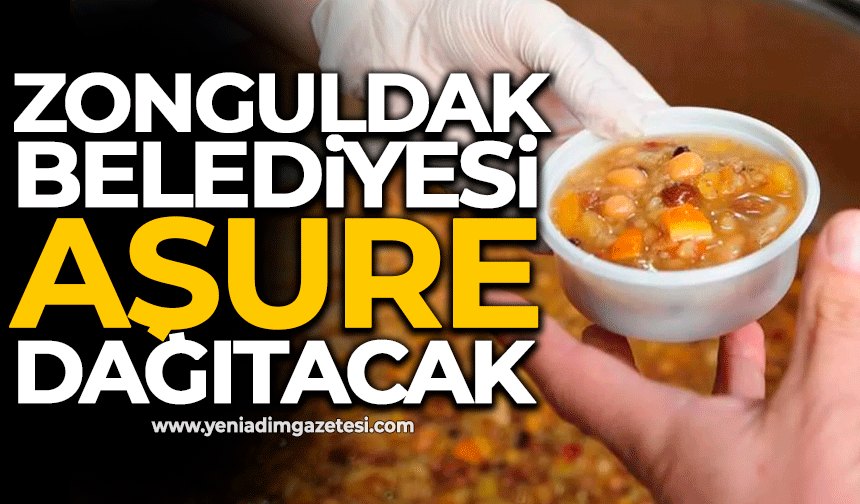 Zonguldak Belediyesi aşure dağıtacak