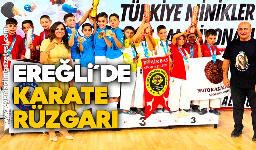 Ereğli’de karate rüzgarı