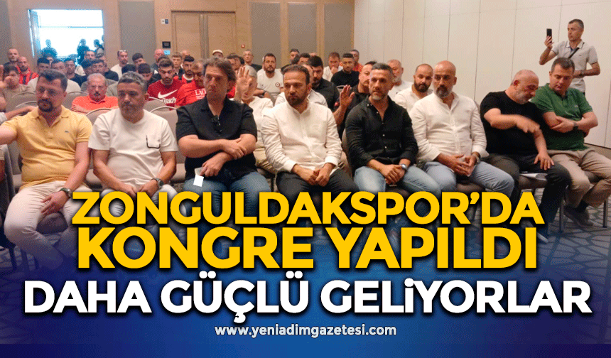 Zonguldakspor’da kongre yapıldı: Daha güçlü geliyorlar