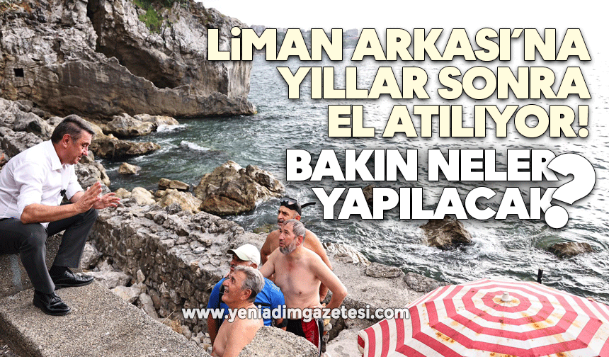 Liman Arkası’na yıllar sonra el atılıyor: Bakın neler yapılacak
