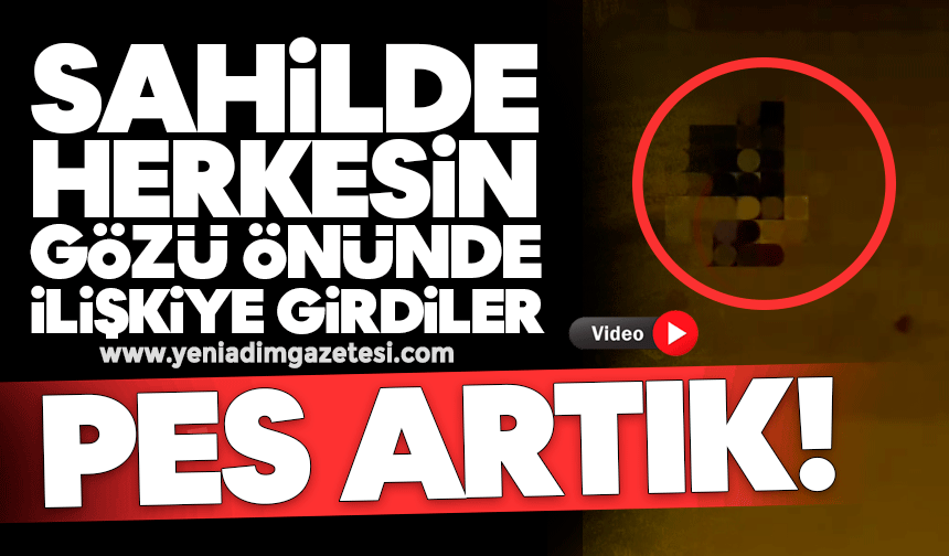 Sahilde herkesin gözü önünde ilişkiye girdiler: Pes artık!