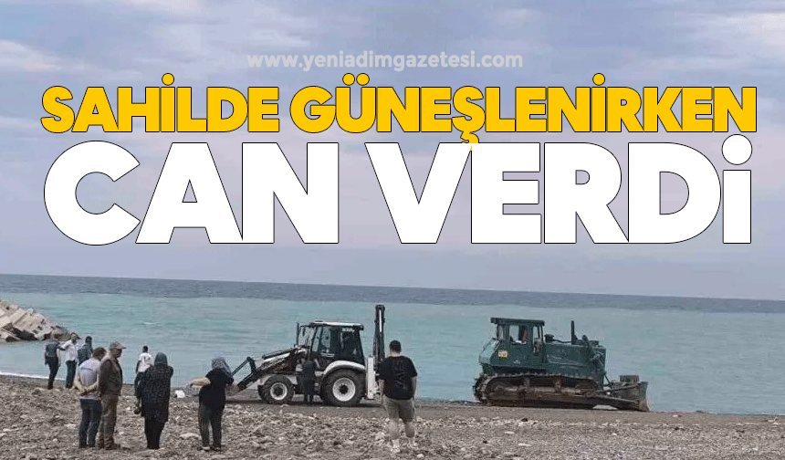 Sahilde güneşlenirken can verdi