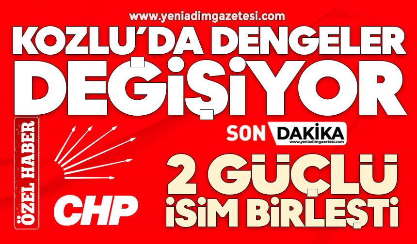 Kozlu’da dengeler değişiyor: 2 güçlü isim birleşti