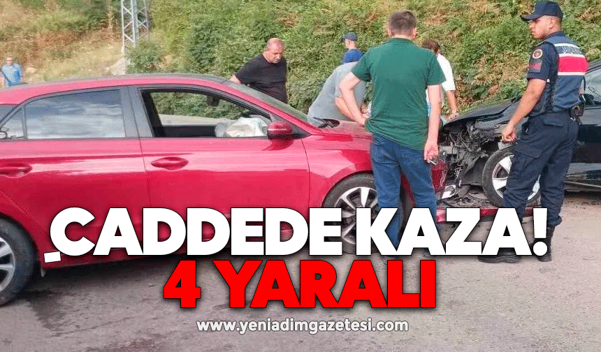 Caddede kaza: 4 yaralı