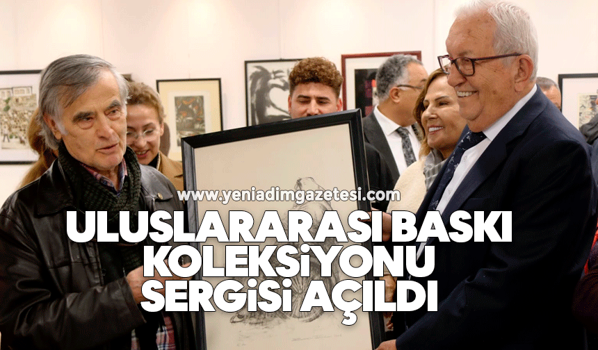 Uluslararası Baskı Koleksiyonu Sergisi açıldı