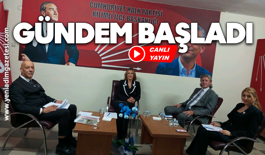 Gündem başladı