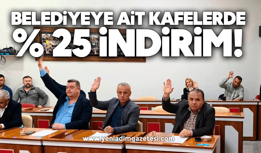 Belediyeye ait kafelerde yüzde 25 indirim!