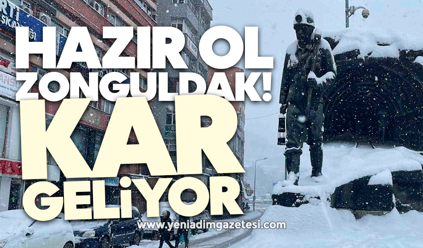 Hazır ol Zonguldak: Kar geliyor!