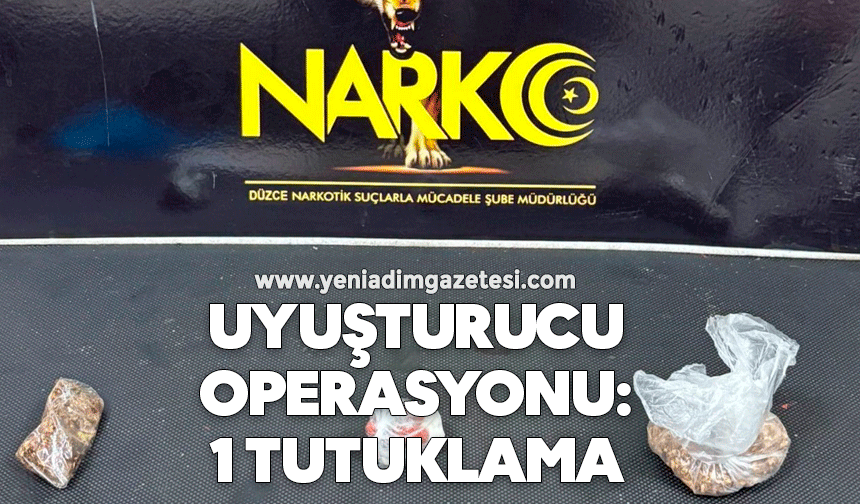Uyuşturucu operasyonu: 1 tutuklama