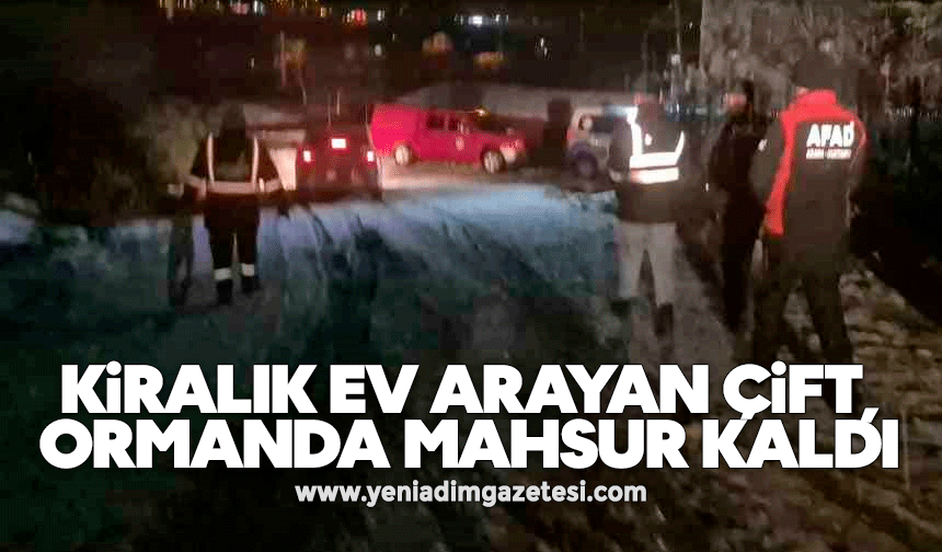 Kiralık ev arayan çift, ormanda mahsur kaldı