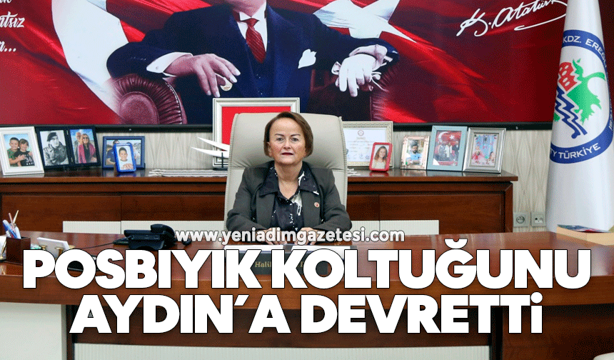 Ereğli’de Posbıyık koltuğunu Aydın’a devretti