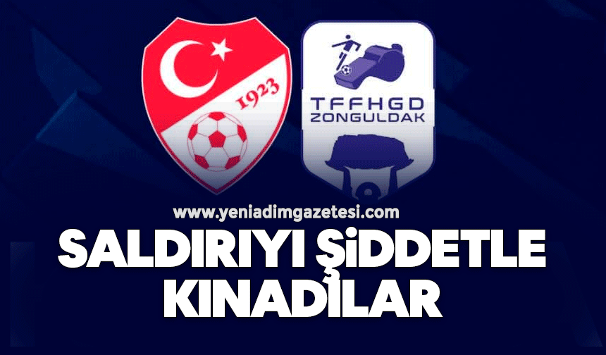 Saldırıyı şiddetle kınadılar