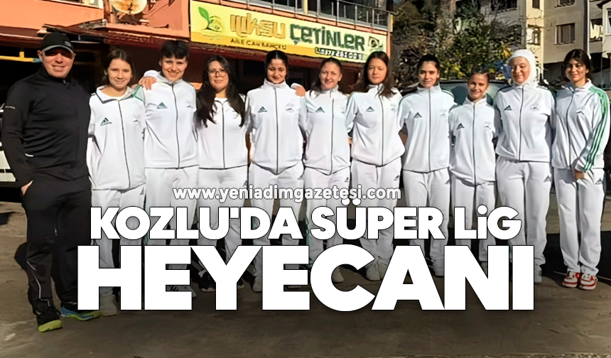 Kozlu'da Süper Lig heyecanı