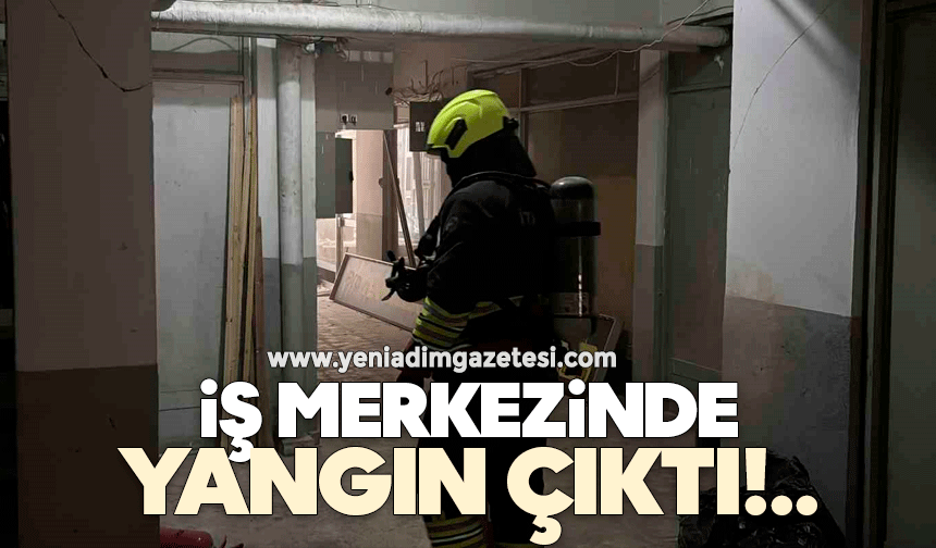 İş merkezinde yangın!