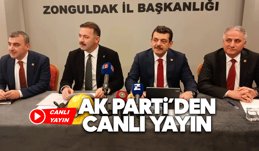 AK Parti'den canlı yayın