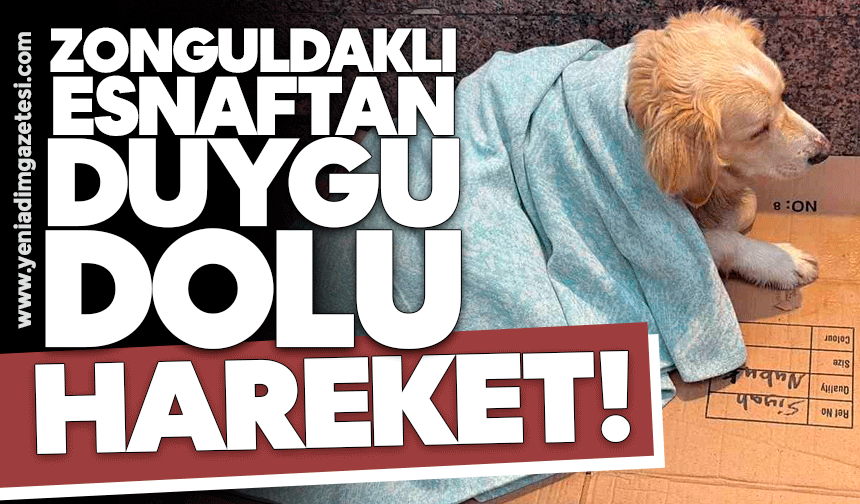 Zonguldaklı esnaftan duygu dolu hareket!