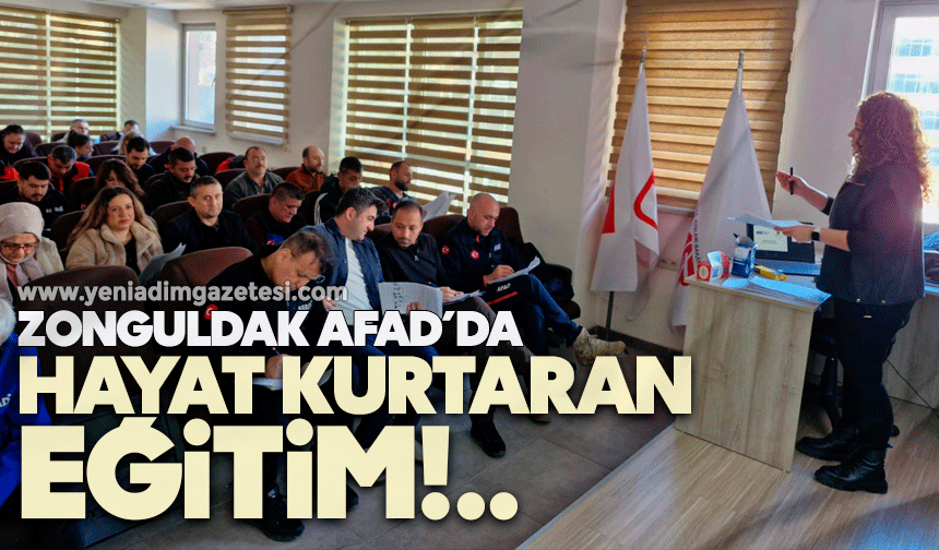 Zonguldak AFAD’da "Hayat Kurtaran" eğitim