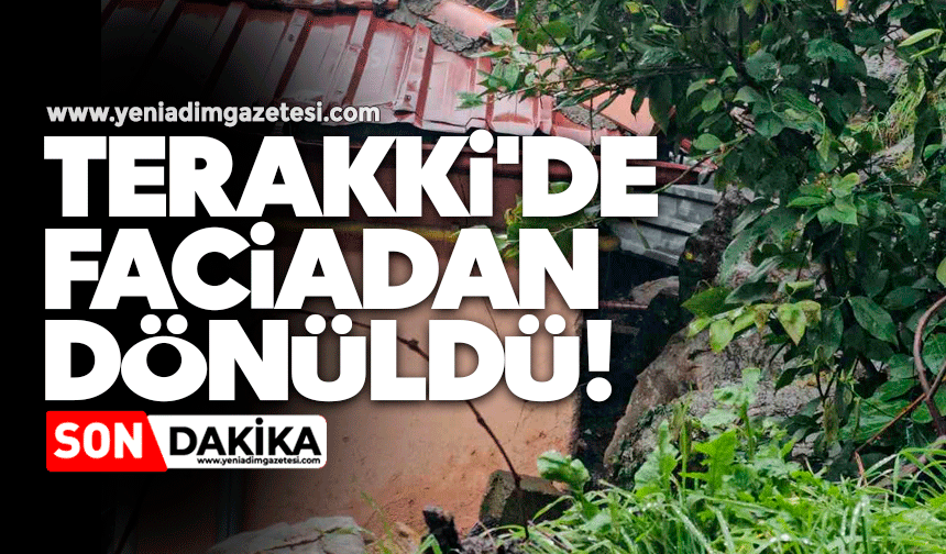 Terakki'de felaketten dönüldü!