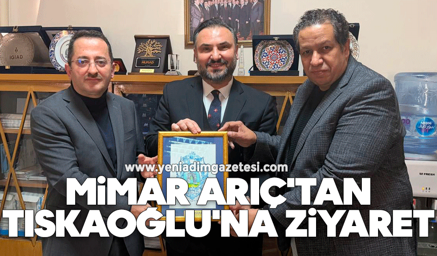 Mimar Arıç'tan Tıskaoğlu'na ziyaret