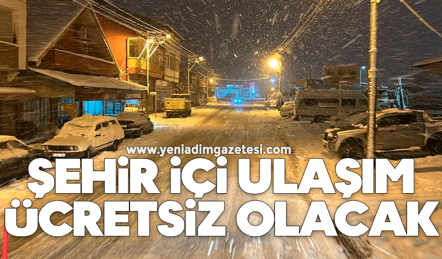 Şehir içi ulaşım ücretsiz olacak