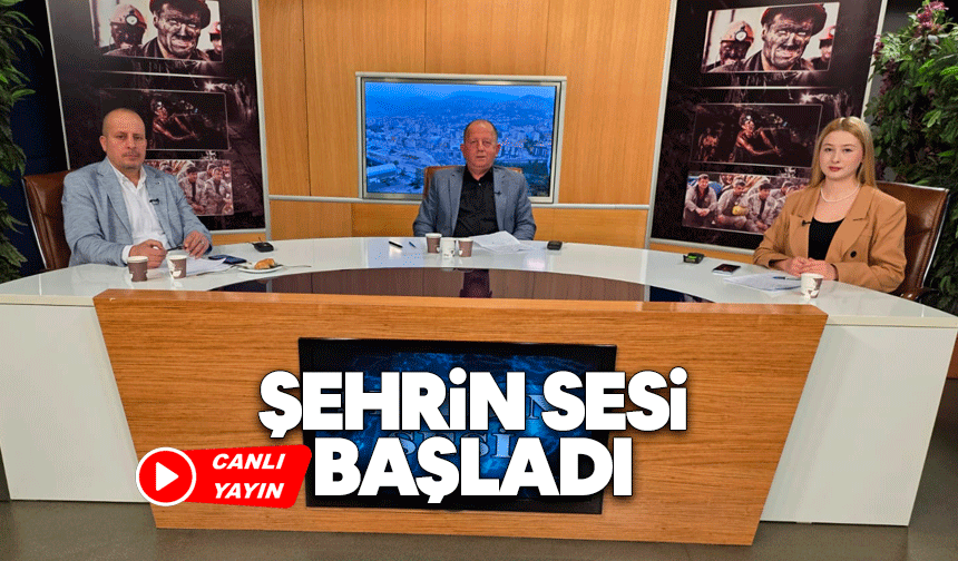 Şehrin Sesi başladı
