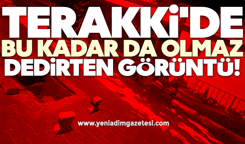 Terakki'de bu kadar da olmaz dedirten görüntü!