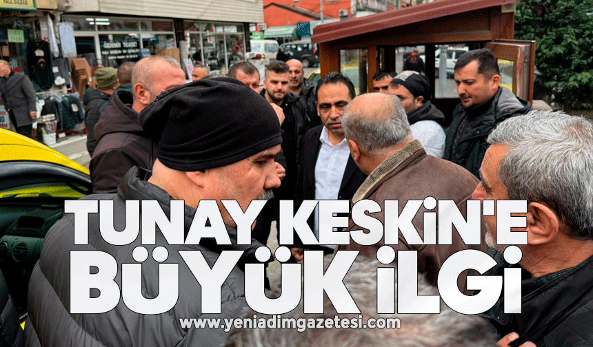 Tunay Keskin'e büyük ilgi