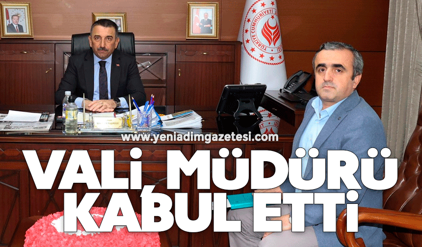 Vali, müdürü kabul etti