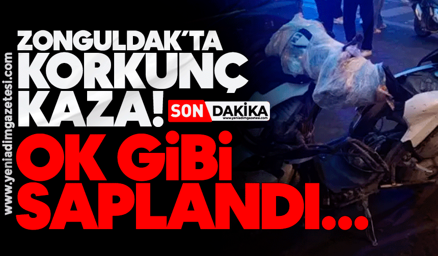 Zonguldak’ta korkunç kaza! Ok gibi saplandı…
