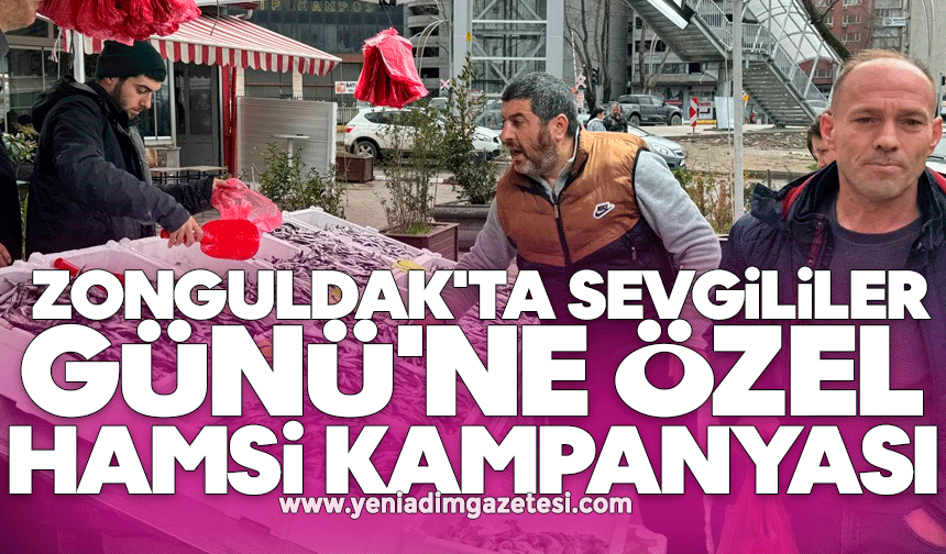 Zonguldak'ta Sevgililer Günü'ne özel hamsi kampanyası: Kilosunu 100 liradan sattılar