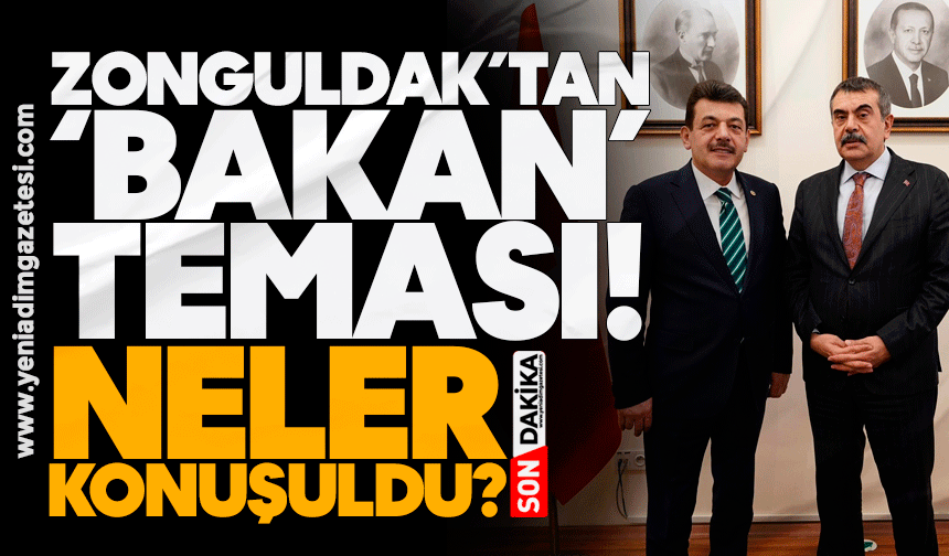 Zonguldak’tan ‘BAKAN’ teması! Neler konuşuldu?