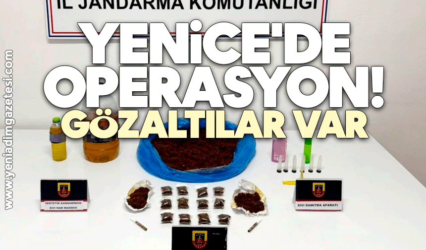 Yenice'de operasyon! Gözaltılar var