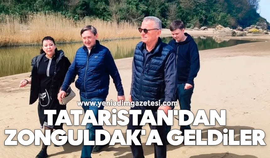Tataristan'dan Zonguldak'a geldiler