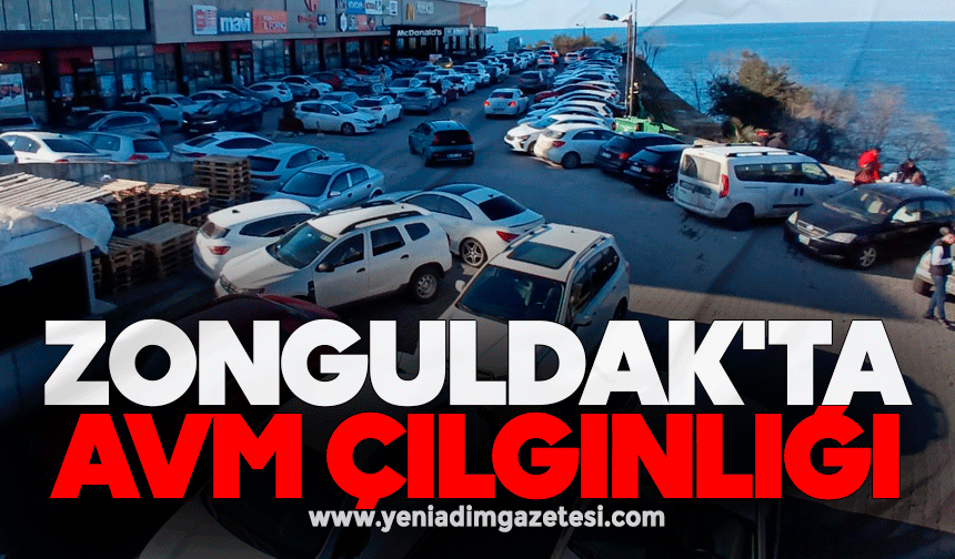 Zonguldak'ta AVM çılgınlığı