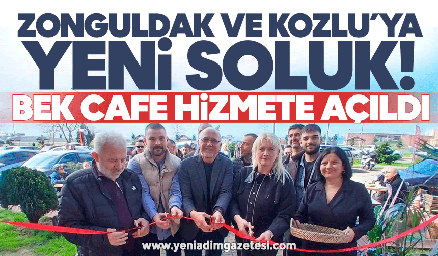 Zonguldak ve Kozlu’ya yeni soluk! BEK Cafe hizmete başladı