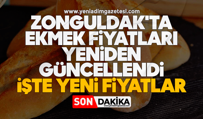 Zonguldak'ta ekmek fiyatları yeniden güncellendi: İşte yeni fiyatlar