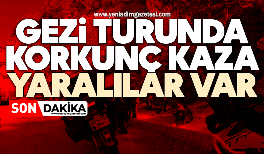 Gezi turunda korkunç kaza: Yaralılar var