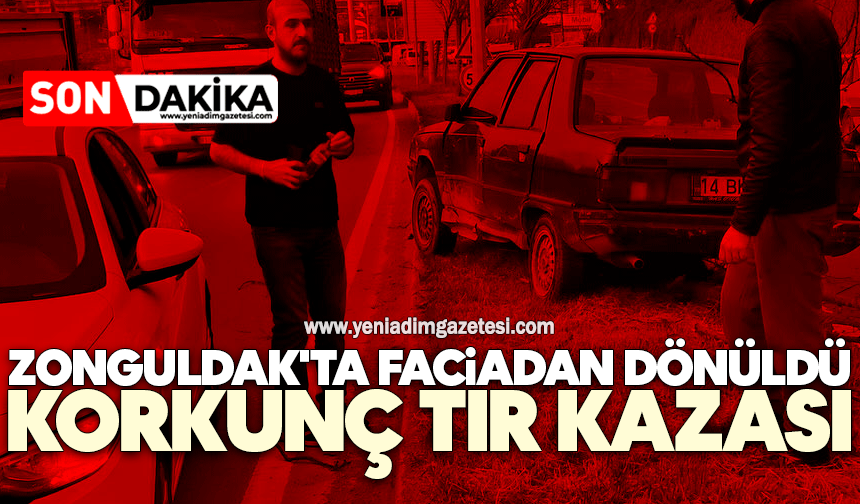 Zonguldak'ta faciadan dönüldü: Korkunç TIR kazası