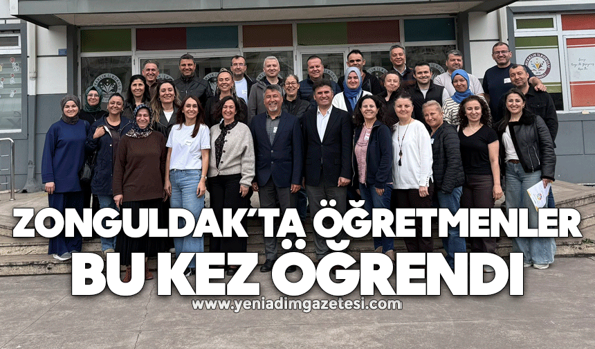 Zonguldak’ta öğretmenler bu kez öğrendi