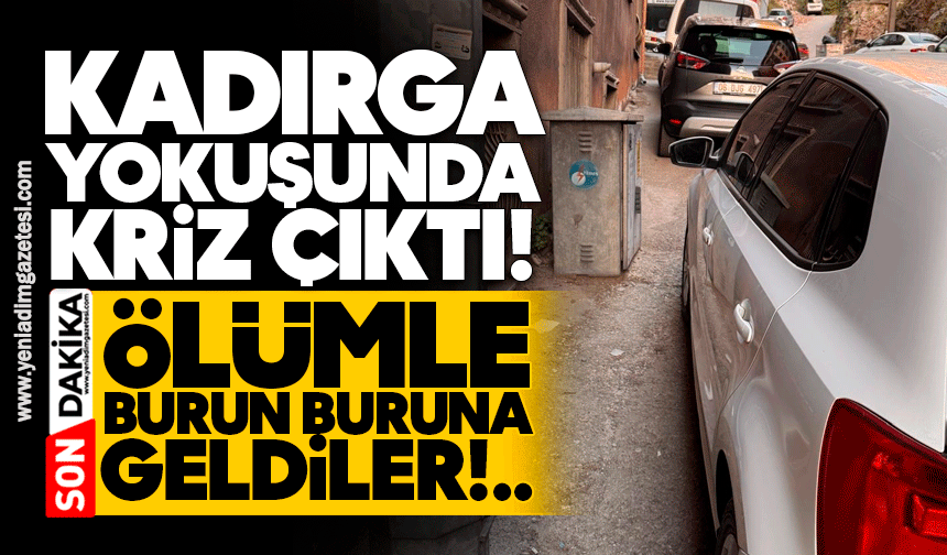 Kadırga yokuşunda kriz çıktı! Ölümle burun buruna geldiler