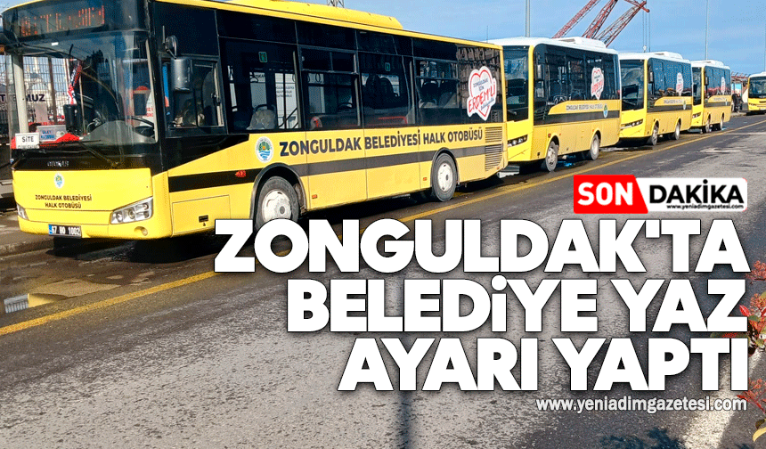 Zonguldak'ta Belediye yaz ayarı yaptı