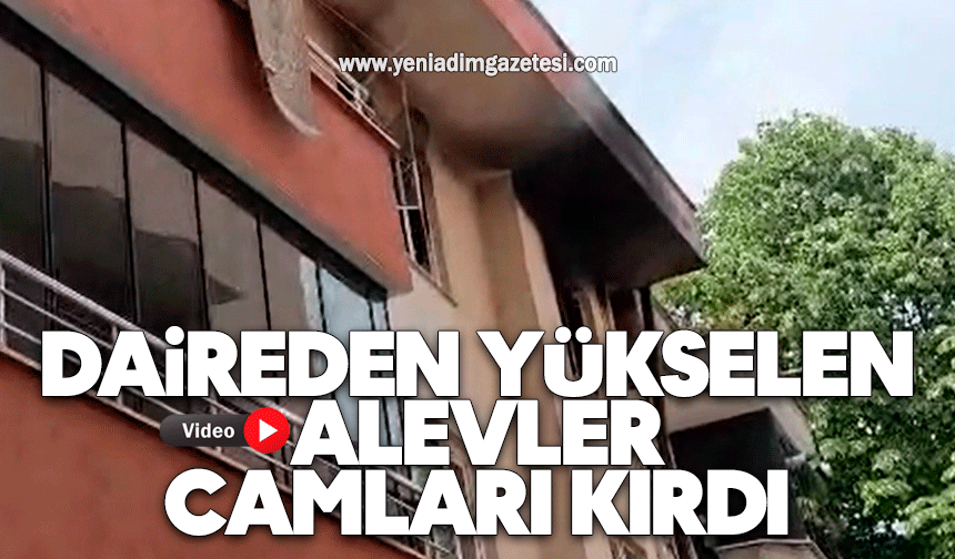 Daireden yükselen alevler camları kırdı