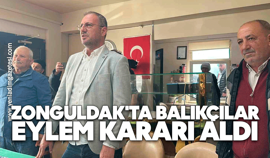 Zonguldak'ta balıkçılar eylem kararı aldı