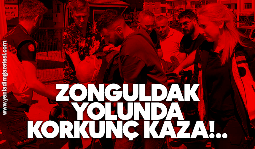 Zonguldak yolunda korkunç kaza!