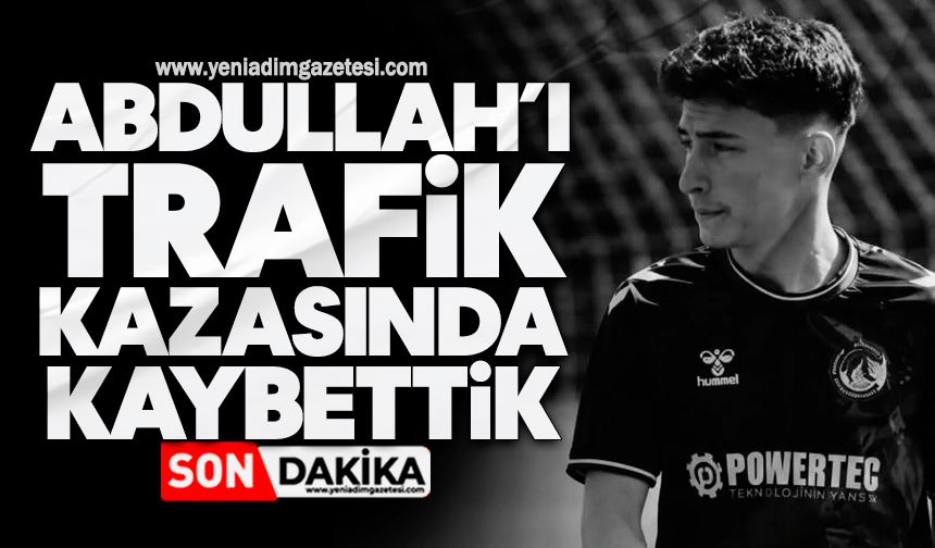 Genç futbolcu trafik kazasında hayatını kaybetti