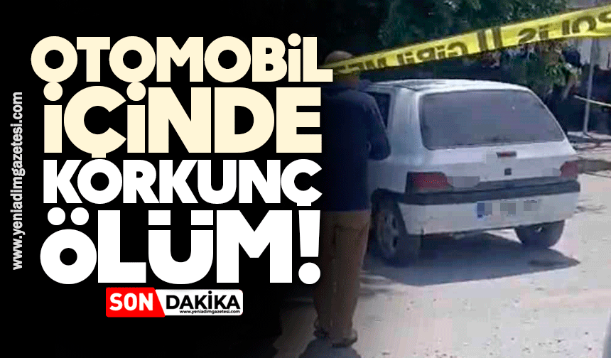 Araçta ölü bulundu