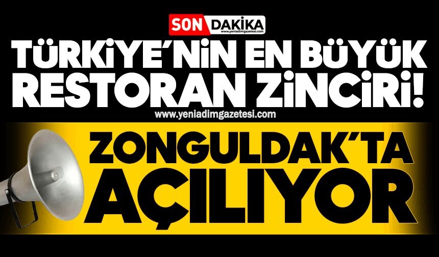 Türkiye’nin en büyük zinciri! Zonguldak’ta açılıyor…