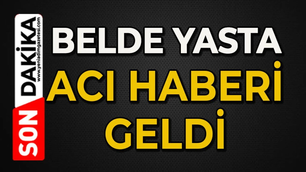 Acı haber Çatalağzı’nı yasa boğdu