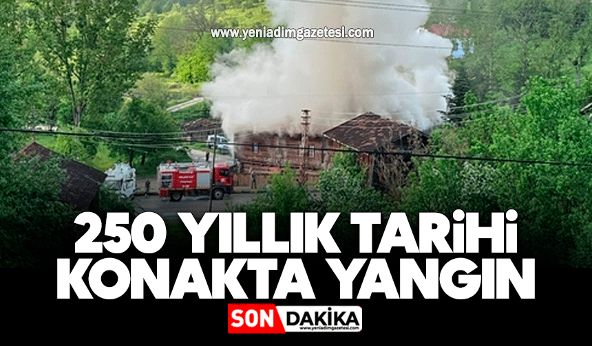 250 yıllık tarihi konakta yangın